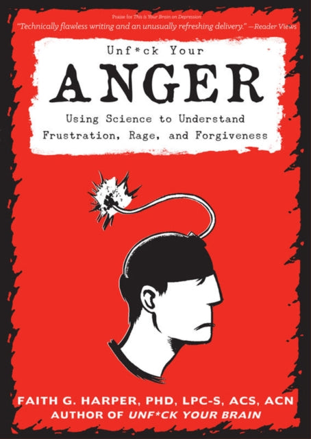 Unf*ck Your Anger