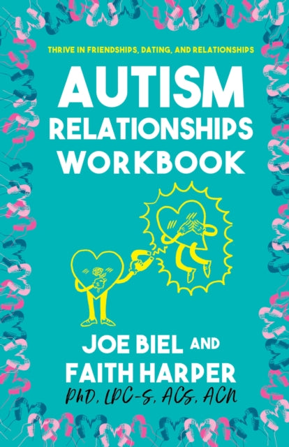 Autism Relationships Workbook The