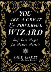You Are A Great & Powerful Wizard