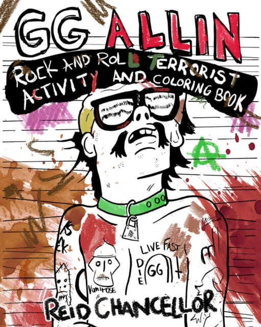 Gg Allin Rock & Roll Terrorist Activity