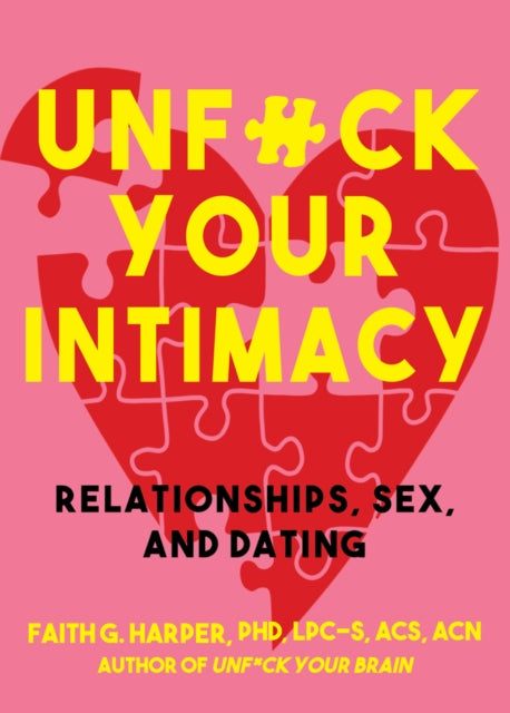 Unf*ck Your Intimacy