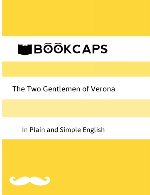 The Two Gentlemen Of Verona In Plain And