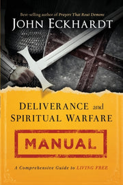Deliverance & Spiritual Warfare Manual