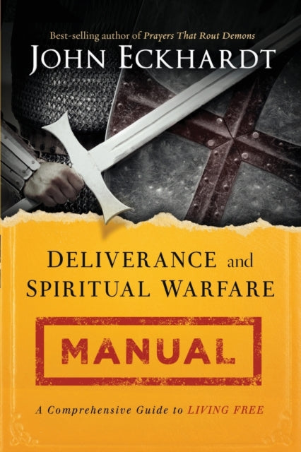 Deliverance & Spiritual Warfare Manual