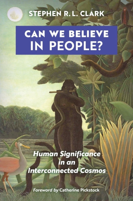 Can We Believe In People : Human Signifi