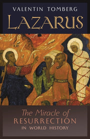 Lazarus: The Miracle Of Resurrection In