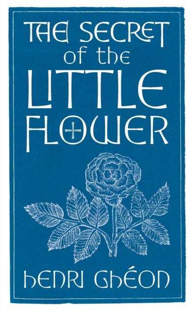 The Secret Of The Little Flower By Gh On, Henri