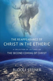 Reappearance Of Christ In The Etheric