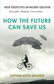How The Future Can Save Us