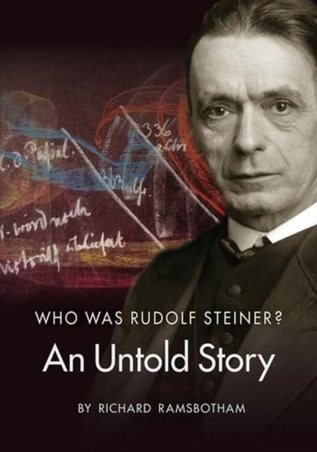 Who Was Rudolf Steiner By Ramsbotham, Richard