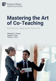 Mastering The Art Of Co-teaching: Buildi
