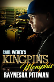 Carl Webers Kingpins Memphis By Pittman, Raynesha