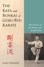 Kata & Bunkai Of Gojuryu Karate By Hopkins, Giles