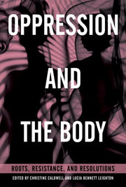 Oppression & The Body