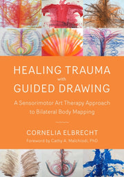 Healing Trauma With Guided Drawing