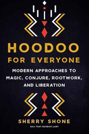 Hoodoo For Everyone By Shone, Sherry