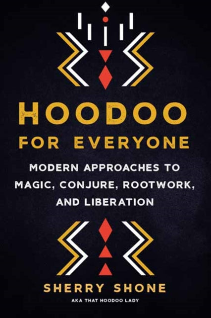 Hoodoo For Everyone By Shone, Sherry