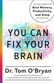 You Can Fix Your Brain By O'bryan, Tom