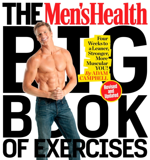 Mens Health Big Book Of Exercises By Campbell, Adam