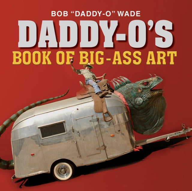 Daddyos Book Of Bigass Art