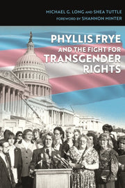 Phyllis Frye And The Fight For Transgend