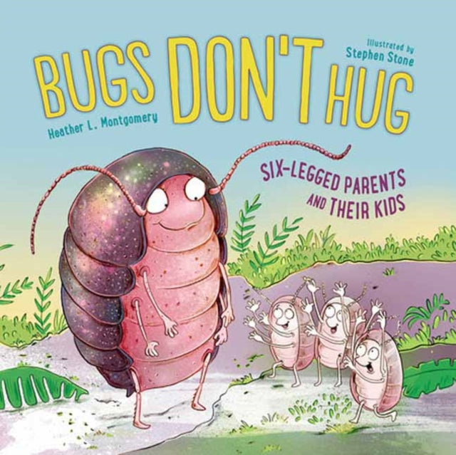 Bugs Dont Hug