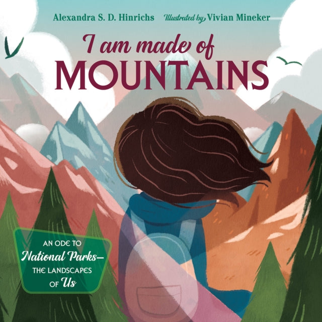 I Am Made Of Mountains