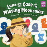 Luna & The Case Of The Missing Mooncakes