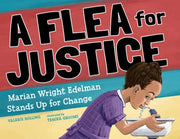 Flea For Justice Marian Wright Edelman S