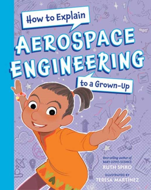 How To Explain Aerospace Engineering To