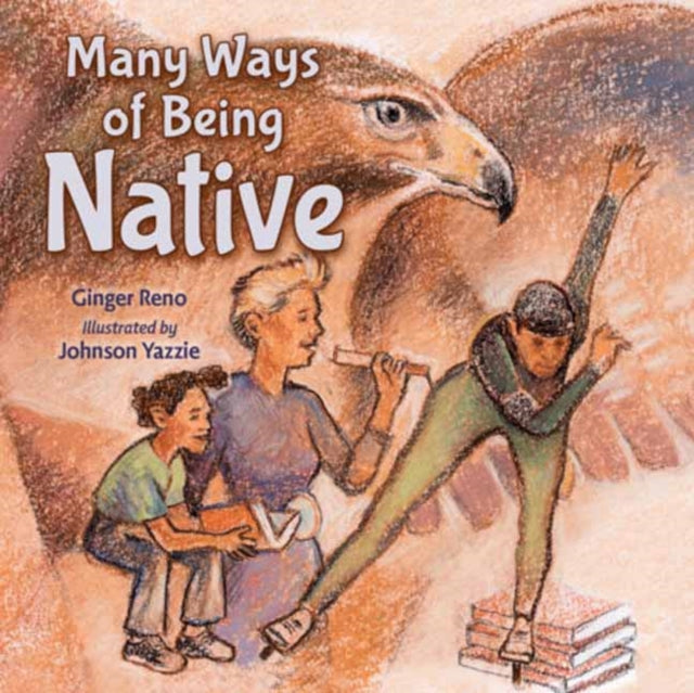 Many Ways Of Being Native By Reno, Ginger