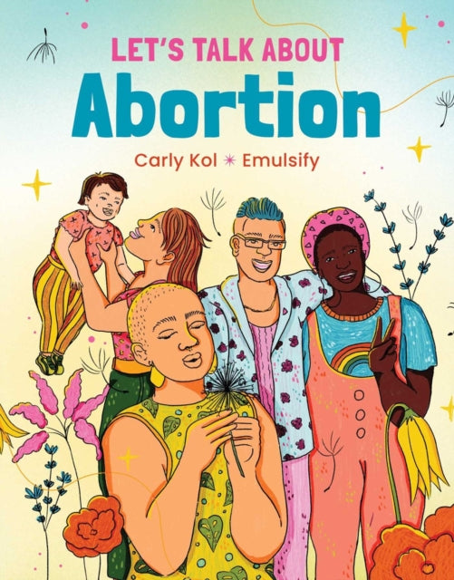 Lets Talk About Abortion