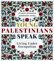 Young Palestinians Speak