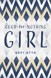 Good For Nothing Girl