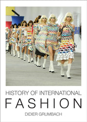 History Of International Fashion By Grumback, Didier