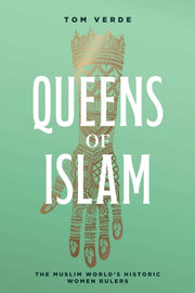 Queens Of Islam By Verde, Tom