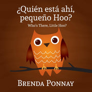 Quien Esta Ahi, Pequeqo Hoo - Who's Ther