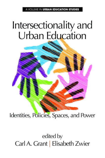 Intersectionality And Urban Education: I