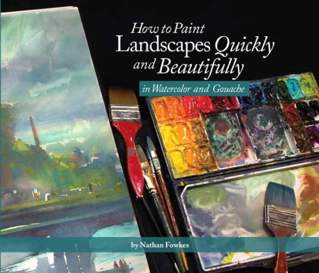 How To Paint Landscapes Quickly & Beauti