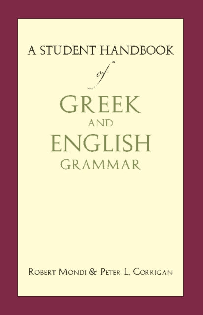Student Handbook Of Greek & English Gram By Mondi, Robert