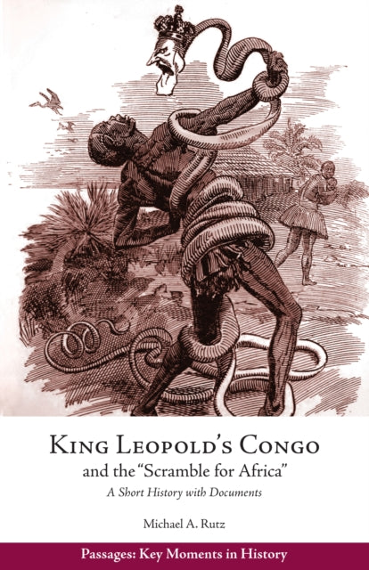 King Leopold S Congo And The Scramble