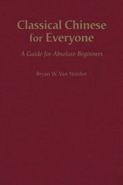 Classical Chinese For Everyone