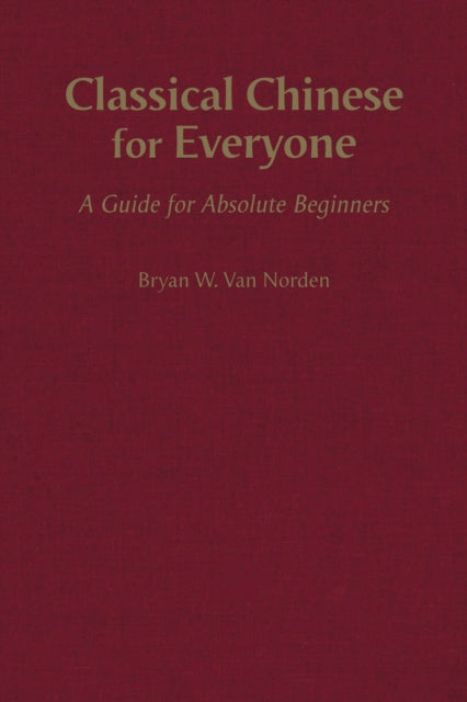 Classical Chinese For Everyone