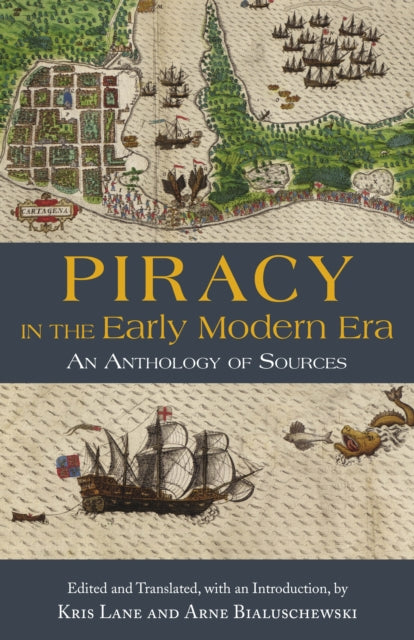 Piracy In The Early Modern Era