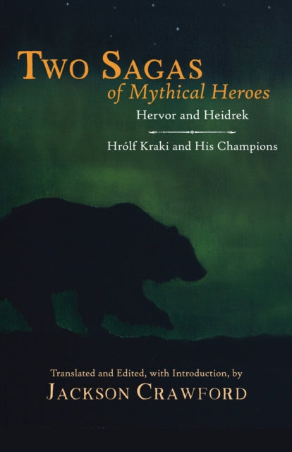 Two Sagas Of Mythical Heroes