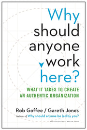 Why Should Anyone Work Here