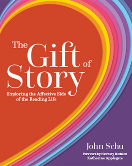 The Gift Of Story By Schu