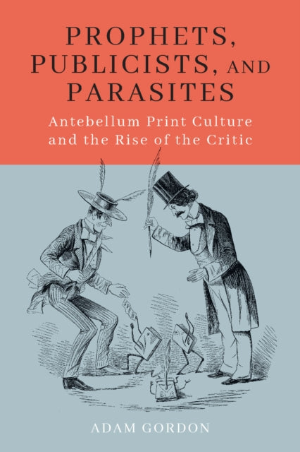 Prophets Publicists & Parasites