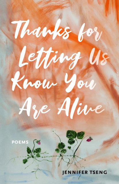 Thanks For Letting Us Know You Are Alive