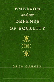 Emerson & The Defense Of Equality